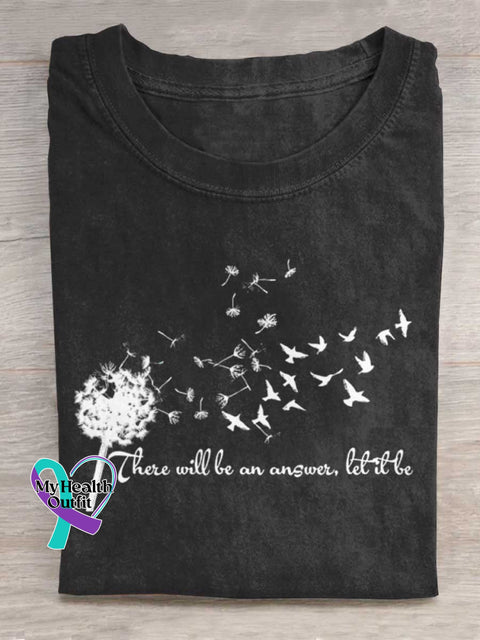 There Will Be An Answer Let It Be Art Print Casual Cotton T-shirt Black / S