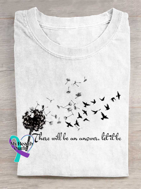 There Will Be An Answer Let It Be Art Print Casual Cotton T-shirt White / S