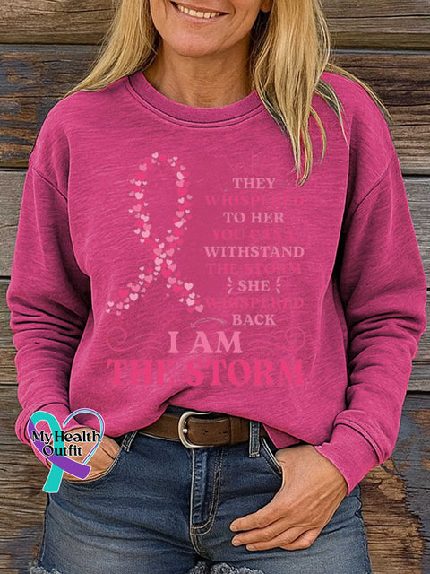 THEY WHISPERED TO HER YOU CAN’T WITHSTAND THE STORM SHE WHISPERED BACK IAM THE STORM Breast Cancer Awareness Print
