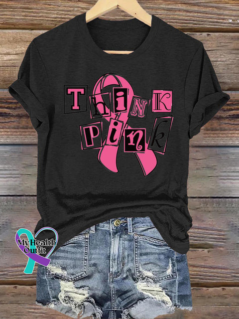 Think Pink Breast Cancer Awareness Printed Casual Crew Neck Short Sleeve T-Shirt Black / S