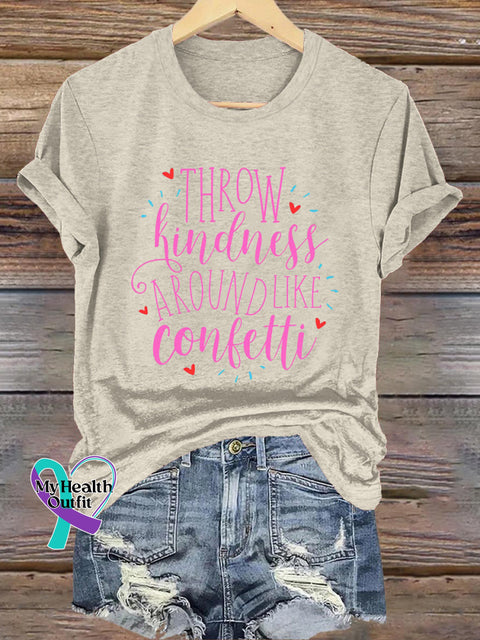 Throw Kindness Around Like Confetti Printed Casual Crew Neck Short Sleeve T-Shirt Beige / S