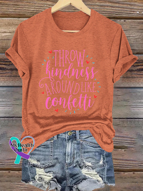 Throw Kindness Around Like Confetti Printed Casual Crew Neck Short Sleeve T-Shirt Orange / S