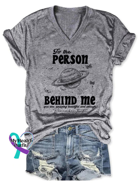 To The Person Behind Me Art Print Casual T-Shirt Grey / S