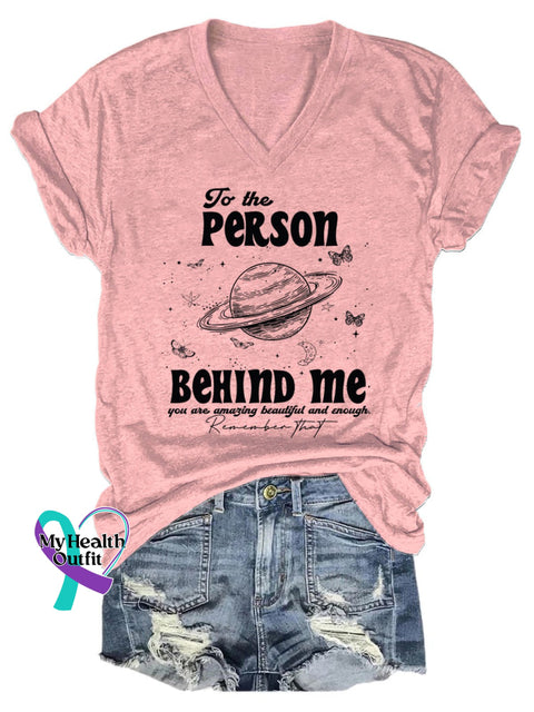 To The Person Behind Me Art Print Casual T-Shirt Pink / S