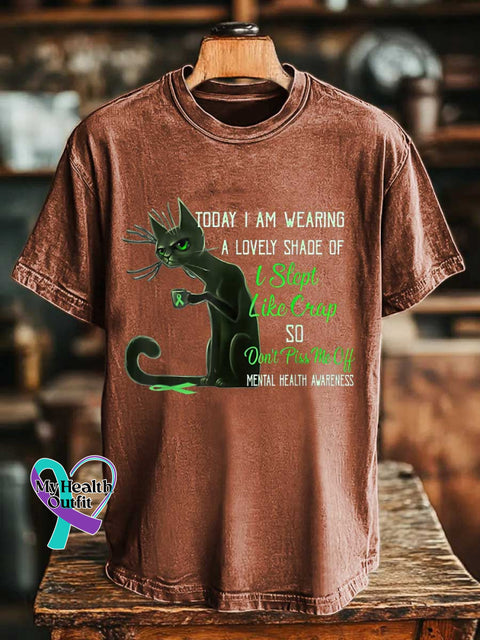 TODAY I AM WEARING A LOVELY SHADE OF I Slept Like Crap SO Don’t Piss Me Off MENTAL HEALTH AWARENESS T-shirt Orange / S