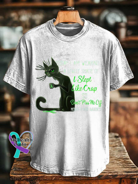 TODAY I AM WEARING A LOVELY SHADE OF I Slept Like Crap SO Don’t Piss Me Off MENTAL HEALTH AWARENESS T-shirt White / S