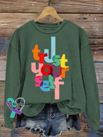 Trast Yoiurself Art Print Casual Sweatshirt Green / S
