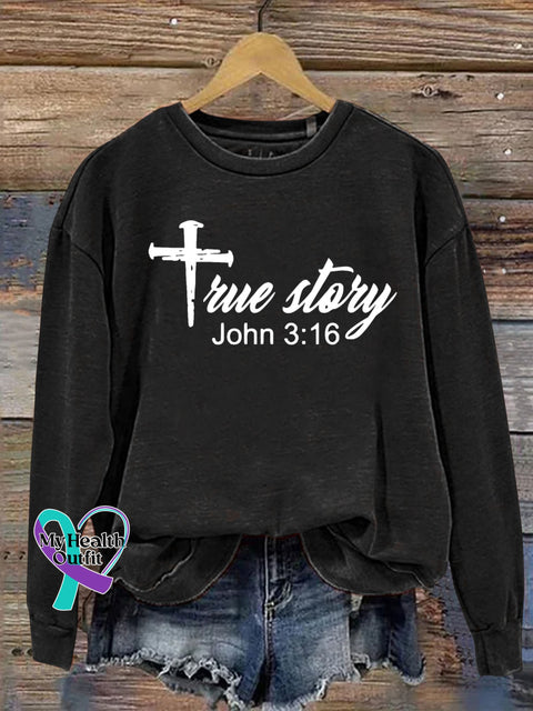 True Story John 3:16 Christmas Jesus Nativity Scene Casual Print Sweatshirt Black / S