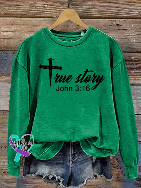 True Story John 3:16 Christmas Jesus Nativity Scene Casual Print Sweatshirt Green / S