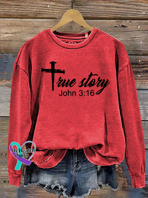 True Story John 3:16 Christmas Jesus Nativity Scene Casual Print Sweatshirt Red / S