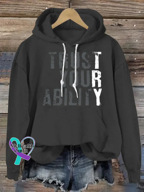 Trust Your Ability Art Print Casual Hoodie Sweatshirt Black / S