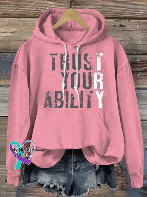 Trust Your Ability Art Print Casual Hoodie Sweatshirt Pink / S