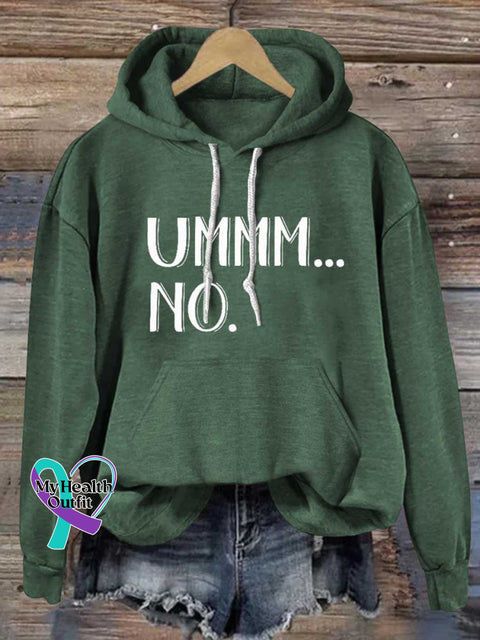 Ummm...no Casual Hoodie Sweatshirt Green / S