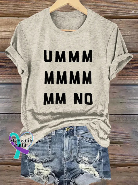 Ummm...no Casual T-shirt Sand / S