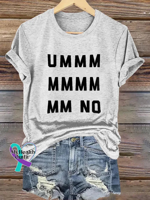 Ummm...no Casual T-shirt White / S