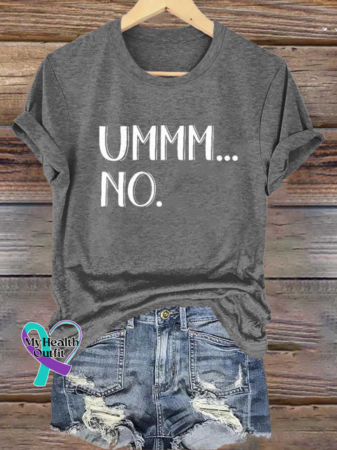 Ummm...no T-Shirt Grey / S