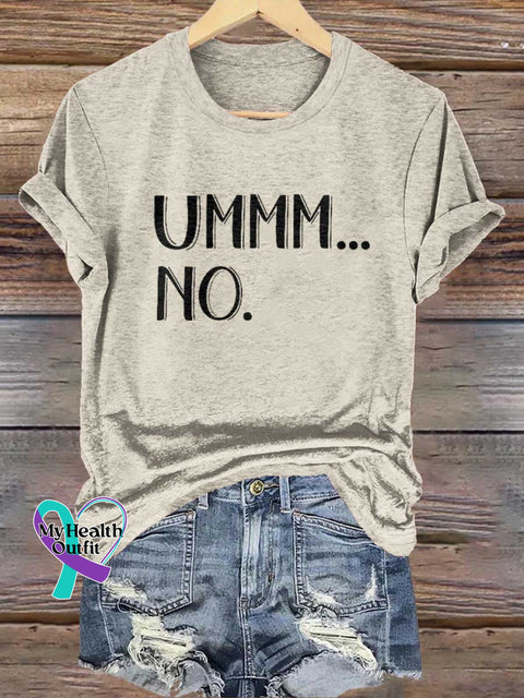 Ummm...no T-Shirt Sand / S