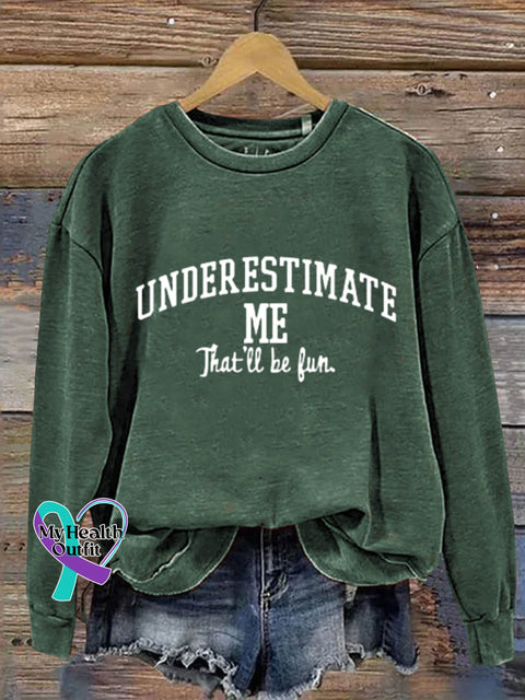 Under Estimate Me Art Design Print Casual Sweatshirt Green / S