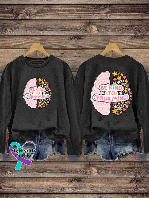 Unisex Be Kind To Your Mind Printed Casual Crew Neck Sweatshirt Black / S