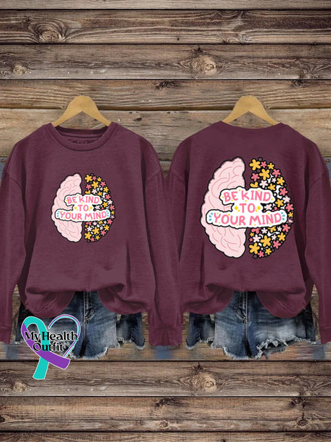 Unisex Be Kind To Your Mind Printed Casual Crew Neck Sweatshirt Brwon / S