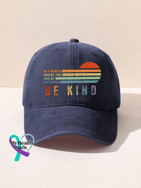 Unisex Women’s Men’s In A World Where You Can Be Anything Kind Suicide Prevention Mental Print