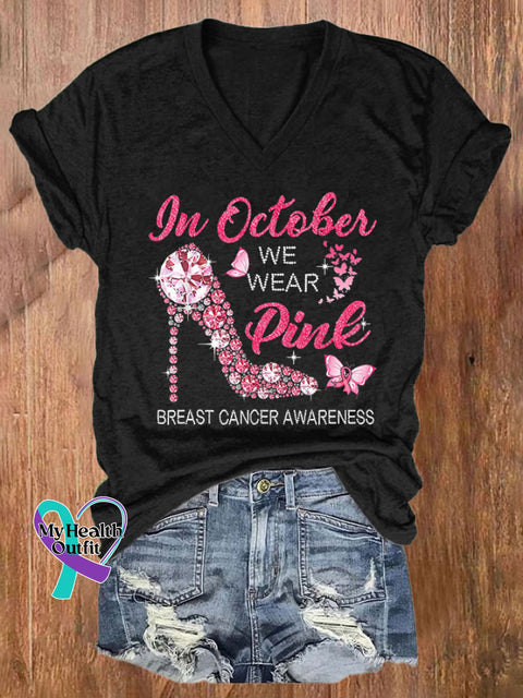 V-Neck Breast Cancer Awareness In October We Wear Pink Heels Butterfly Print T-Shirt Black / S