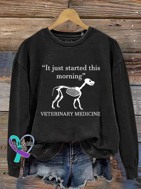Veterinary Medicine It Just Started This Morning Funny Gift Vet Tech Week Cute Art Design Print