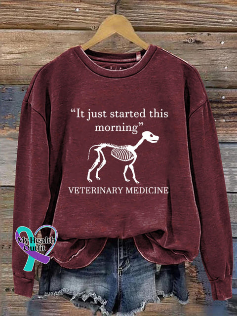 Veterinary Medicine It Just Started This Morning Funny Gift Vet Tech Week Cute Art Design Print