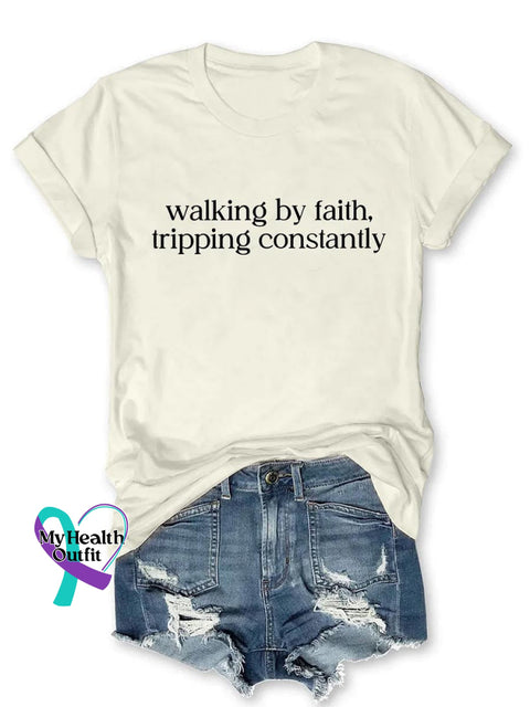 Walking By Faith Tripping Constantly Art Print Casual Cotton T-shirt Apricot / S