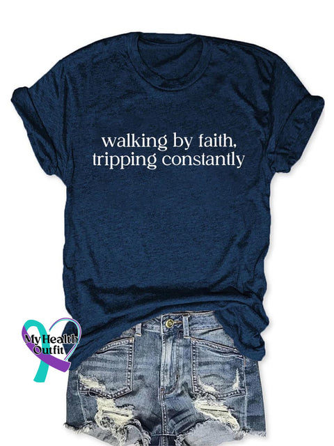 Walking By Faith Tripping Constantly Art Print Casual Cotton T-shirt NavyBlue / S