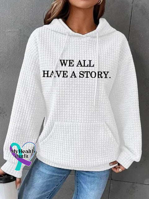 We All Have A Story Suicide Awareness Print Casual Knit Sweatshirt White / S