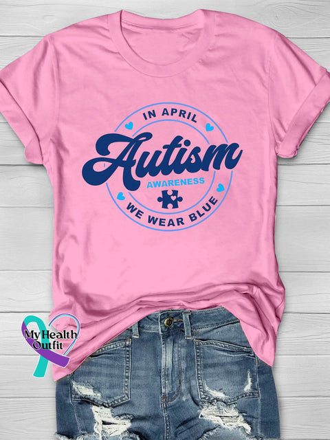 Wear Blue For Autism Awareness Printing T-Shirt Pink / S