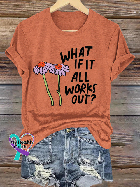 What If It All Works Out Printed Casual Crew Neck Short Sleeve T-Shirt Orange / S