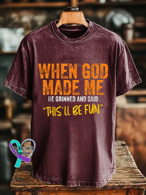 WHEN GOD MADE ME HE GRINNED AND SAID ’THIS’LL BE FUN’ T-shirt Red / S