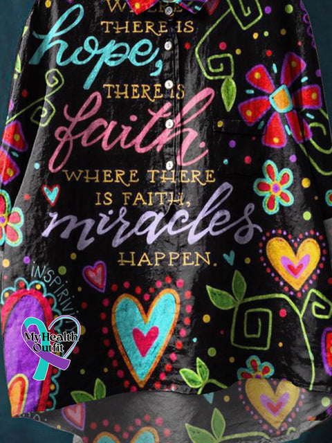 Where There Is Hope Faith Miracles Happen Floral Art Print Casual Cotton And Linen Shirt
