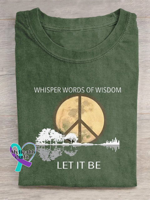 Whisper Words Of Wisdom Let It Be Art Print Casual T-Shirt Green / S