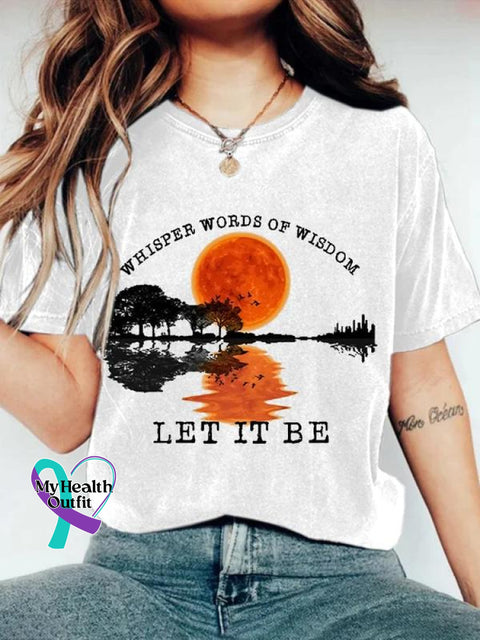 Whisper Words Of Wisdom Let It Be Art Print Casual T-Shirt White / S