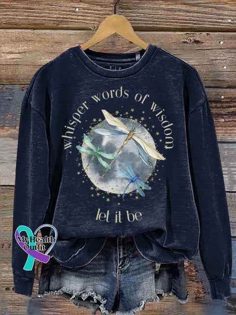 Whisper Words Of Wisdom Let It Be Dragonfly Casual Sweatshirt Blue / S