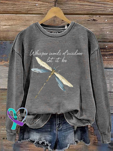 Whisper Words Of Wisdom Let It Be Dragonfly Casual Sweatshirt Grey / S