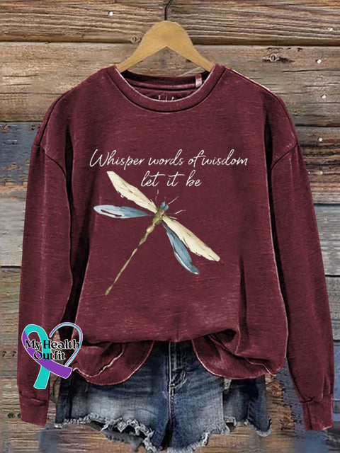 Whisper Words Of Wisdom Let It Be Dragonfly Casual Sweatshirt Red / S