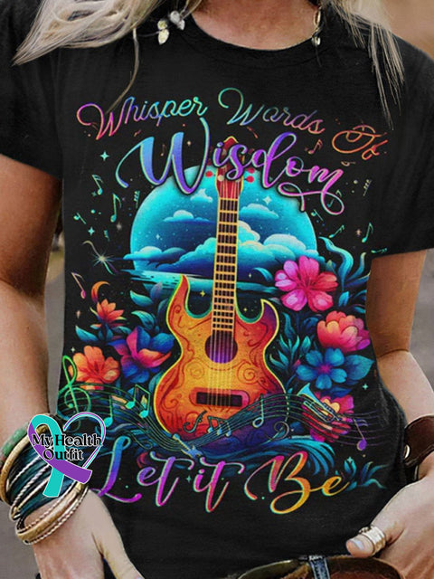 Whisper Words Of Wisdom T-Shirt