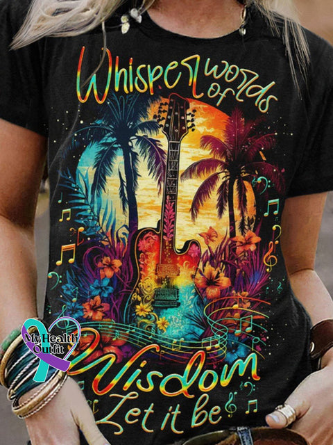 Whisper Words Of Wisdom T-Shirt
