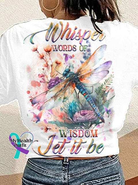 Whisper Words Of Wisdom T-Shirt