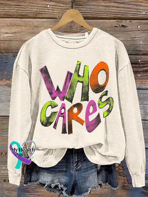 Who Cares Mental Health Casual Sweatshirt White / S