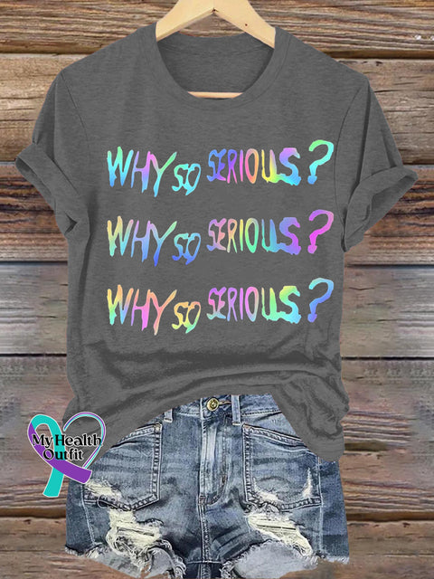 Why So Serious Casual Crew Neck Short Sleeve Tee Grey / S