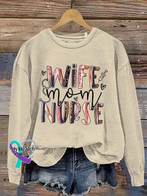Wife Mom Nurse Art Print Pattern Casual Sweatshirt Sand / S