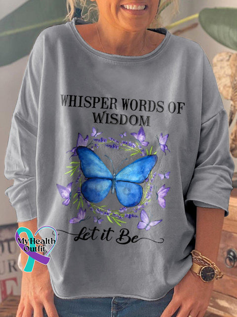 Women Whisper Words Of Wisdom Let It Be Butterfly Sweatshirt Grey / S