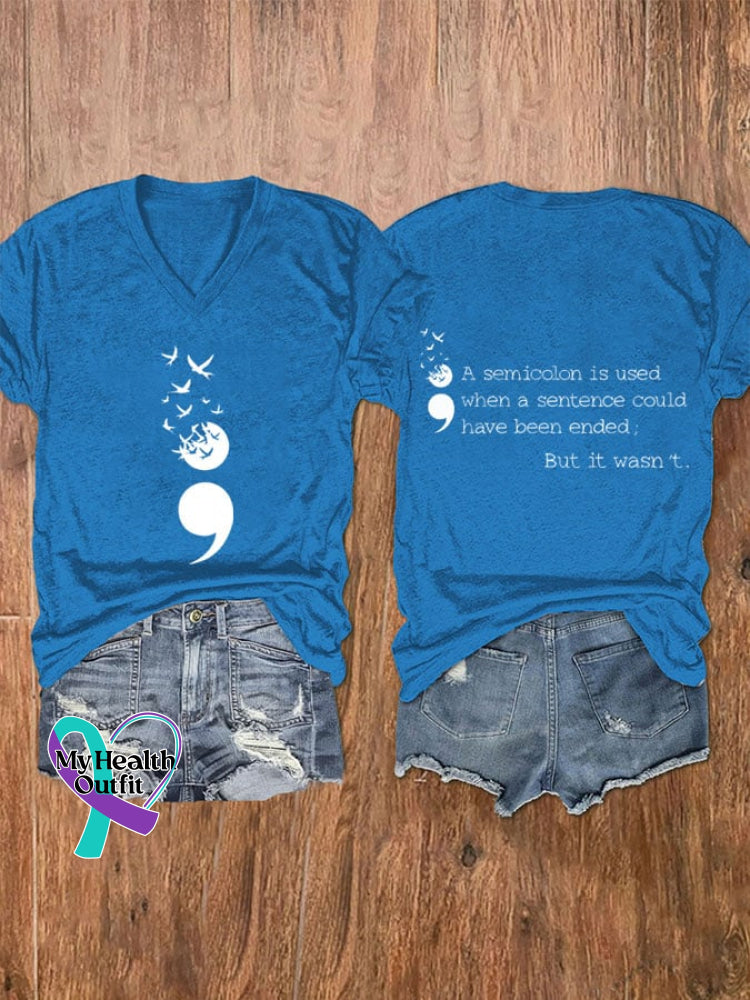 Women’s A Semicolon Is Used When Sentence Could Have Been Ended But It Wasn’t Suicide