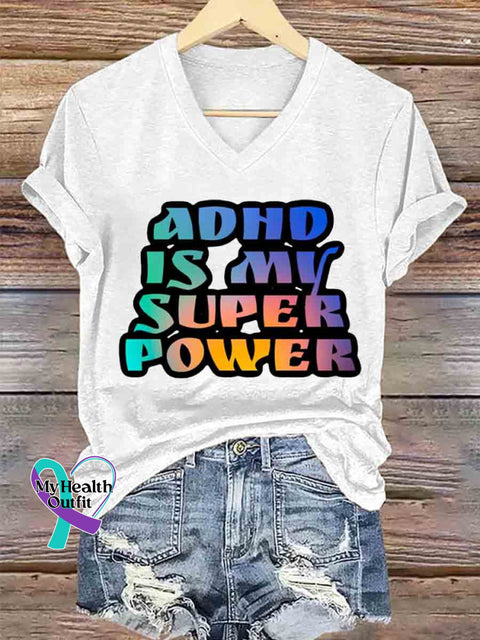 Women’s ADHD Is My Superpower Art V neck Casual T Shirt White / S