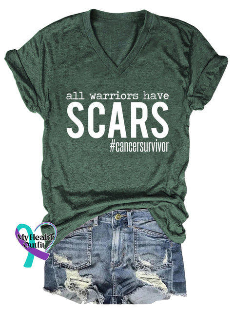 Women’s All Warriors Have SCARS Cancer Survivor V-neck Casual T-Shirt Green / S
